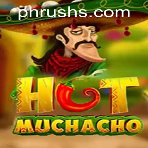 HotMuchacho: The Exciting World of PHRUSH Gaming