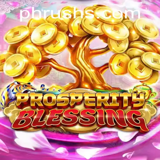 Discover the Intriguing World of ProsperityBlessing: A Game of Strategy and Fortune