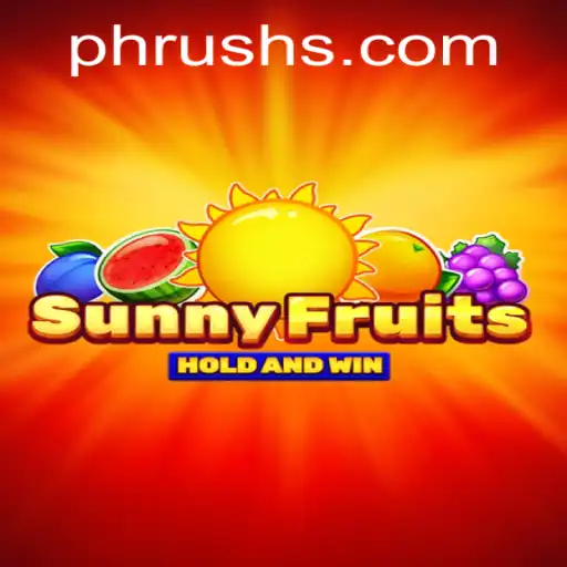 Explore the Enchanting World of SunnyFruits and the Mysterious PHRUSH